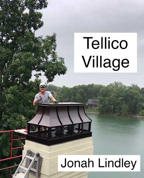 Chimney cap installation in with tech and beautiful layered chimney custom cap lake in the background Tellico Village tn